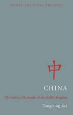China: The Political Philosophy of the Middle Kingdom