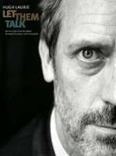 Hugh Laurie