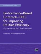 Performance-Based Contracts (PBC) for Improving Utilities Efficiency