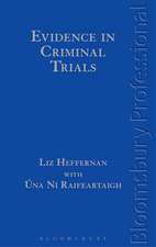 Evidence in Criminal Trials: A Guide to Irish Law