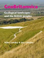 Geobritannica: Geological Landscapes and the British Peoples