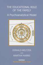 The Educational Role of the Family: A Psychoanalytical Model