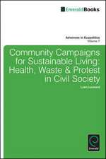 Community Campaigns for Sustainable Living – Health, Waste & Protest in Civil Society