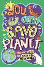 You Can Save The Planet