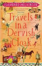 Travels in a Dervish Cloak