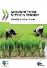 Agricultural Policies for Poverty Reduction