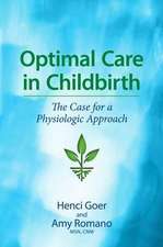 Optimal Care in Childbirth