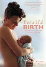 BEAUTIFUL BIRTH