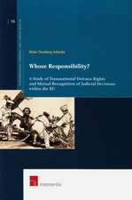Thunberg Schunke, M: Whose Responsibility?