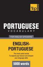 Portuguese Vocabulary for English Speakers - 5000 Words: Organization, Finance and Capital Markets