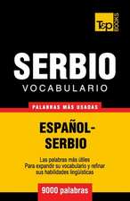 Vocabulario Espanol-Serbio - 9000 Palabras Mas Usadas