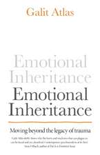 Emotional Inheritance