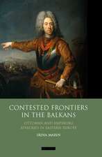 Contested Frontiers in the Balkans