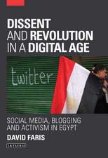 Dissent and Revolution in a Digital Age