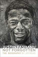 Justin Fashanu. Not Forgotten.