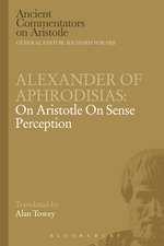 Alexander of Aphrodisias: On Aristotle On Sense Perception