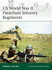 US World War II Parachute Infantry Regiments