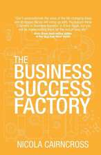 The Business Success Factory