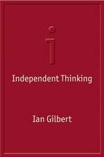 Independent Thinking