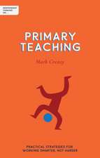 Independent Thinking on Primary Teaching