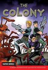 The Colony