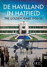 de Havilland and Hatfield: 1910-1935