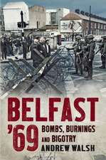 Belfast '69