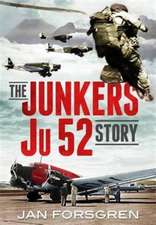 The Junkers Ju 52 Story