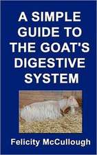 A Simple Guide to the Goat's Digestive System: 1775-1851