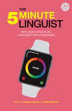 The 5-Minute Linguist (3rd Edition)