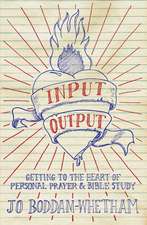 Boddam-Whetham, J: Input-Output