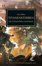 Horus Heresy - Titanensterben