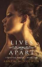 Lives Apart