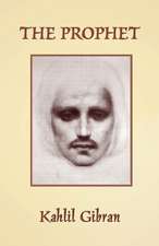 Gibran, K: Prophet