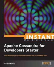 Instant Apache Cassandra for Developers