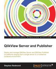 Qlikview Server and Publisher