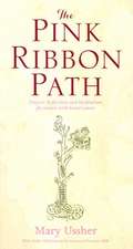 The Pink Ribbon Path