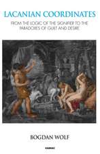 Lacanian Coordinates: From the Logic of the Signifier to the Paradoxes of Guilt and Desire