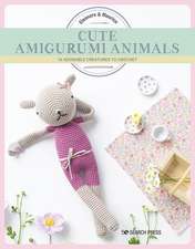 Cute Amigurumi Animals: 16 Adorable Creatures to Crochet