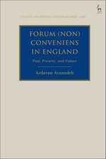 Forum (Non) Conveniens in England: Past, Present, and Future