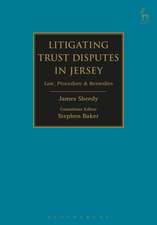 Litigating Trust Disputes in Jersey: Law, Procedure & Remedies