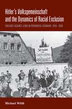 Hitler's Volksgemeinschaft and the Dynamics of Racial Exclusion