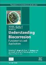 Understanding Biocorrosion