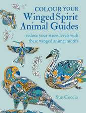 Colour Your Winged Spirit Animal Guides: Reduce your stress levels with these winged animal motifs