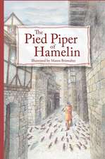 The Pied Piper of Hamelin