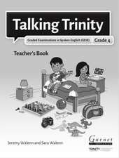 TALKING TRINITY GESE GRADE 4 TEACHERS BO