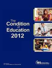 The Condition of Education 2012