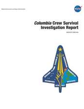 Columbia Crew Survival Investigation Report