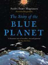 The Story of the Blue Planet