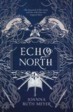 Meyer, J: Echo North